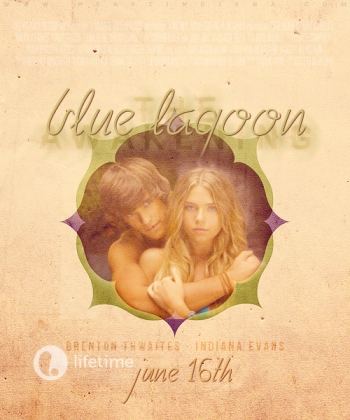 Голубая лагуна / Blue Lagoon: The Awakening (2012) 