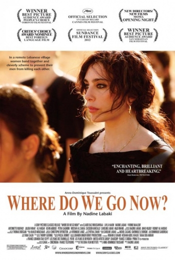 И куда мы теперь? / Et maintenant on va ou? / Where do we go now? (2011)