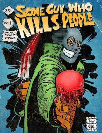 Парень, который убивает людей / Some Guy Who Kills People (2011)