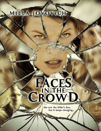 Лица в толпе / Faces in the Crowd (2011)