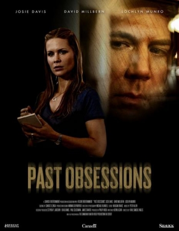 Наваждения прошлого / Past Obsessions (2011)